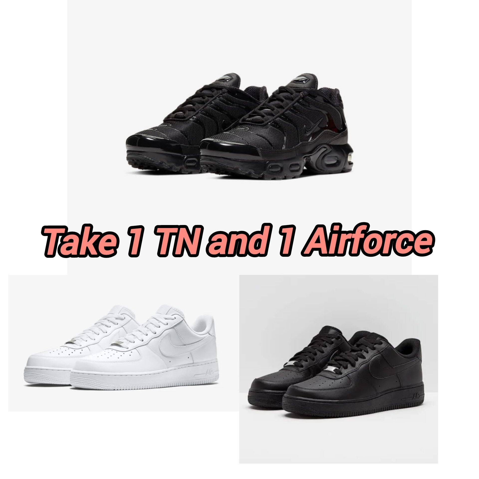 Nike TN Black + Airforce