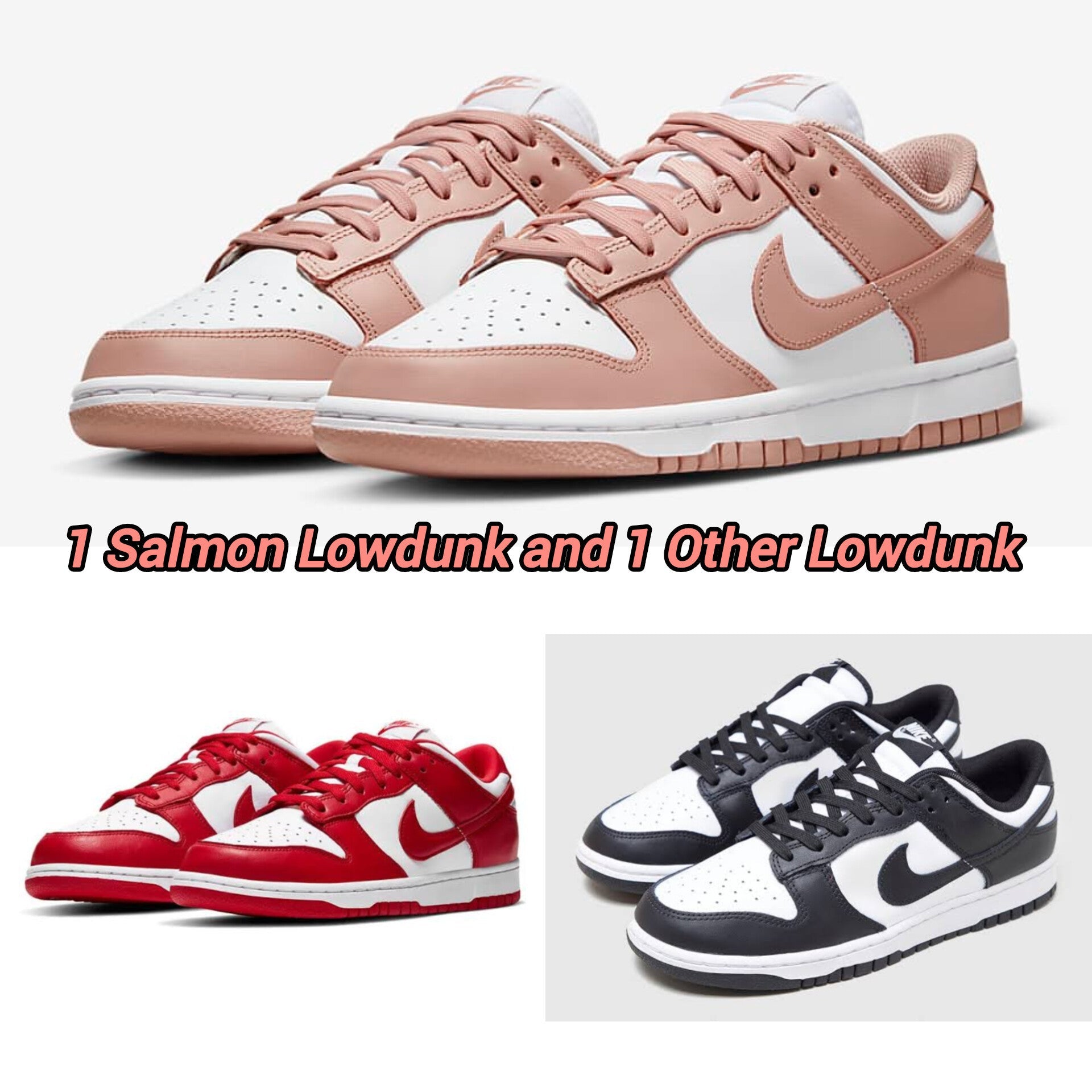 Lowdunk Salmon + Lowdunk Red/Black