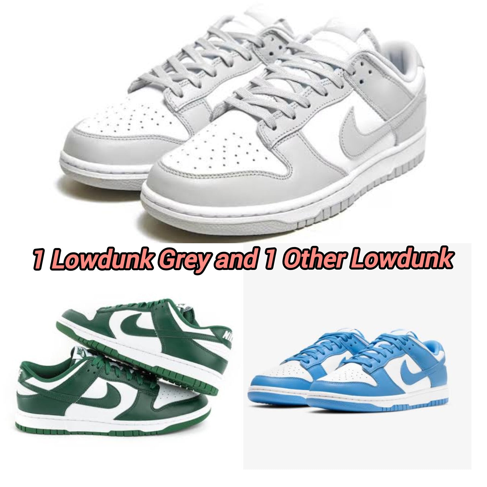 Lowdunk Grey + Lowdunk Green/Blue