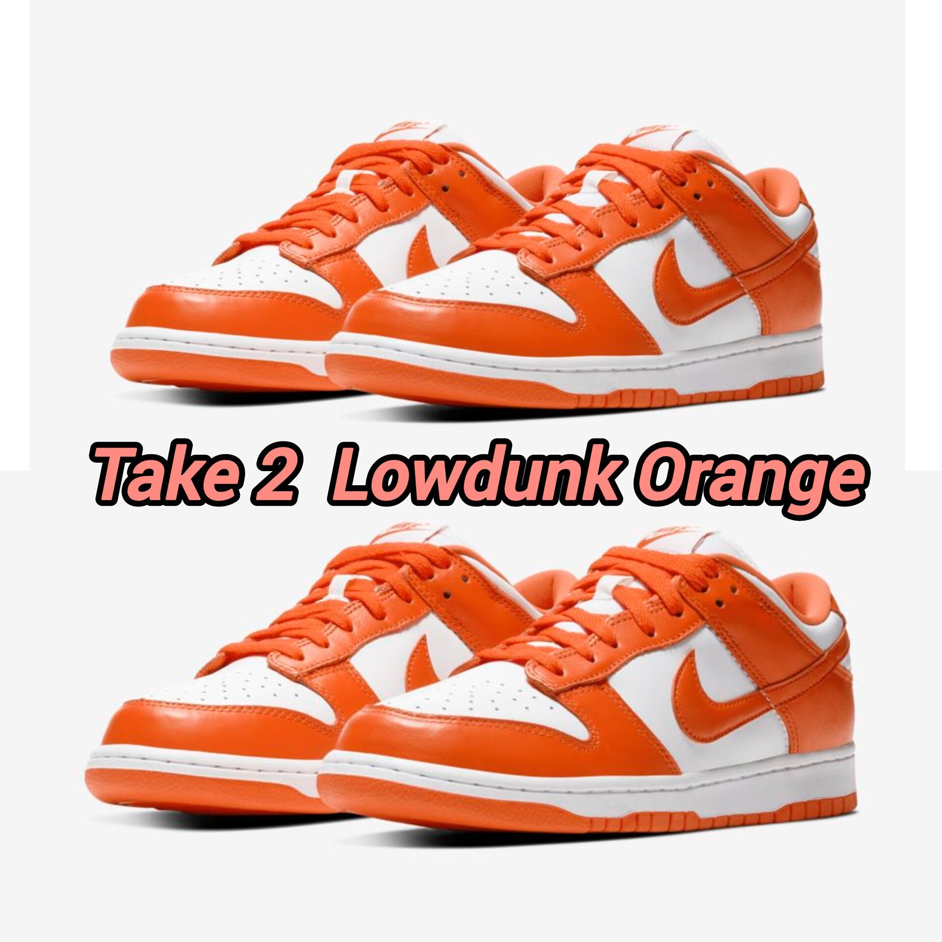 Lowdunk Orange + Lowdunk Orange