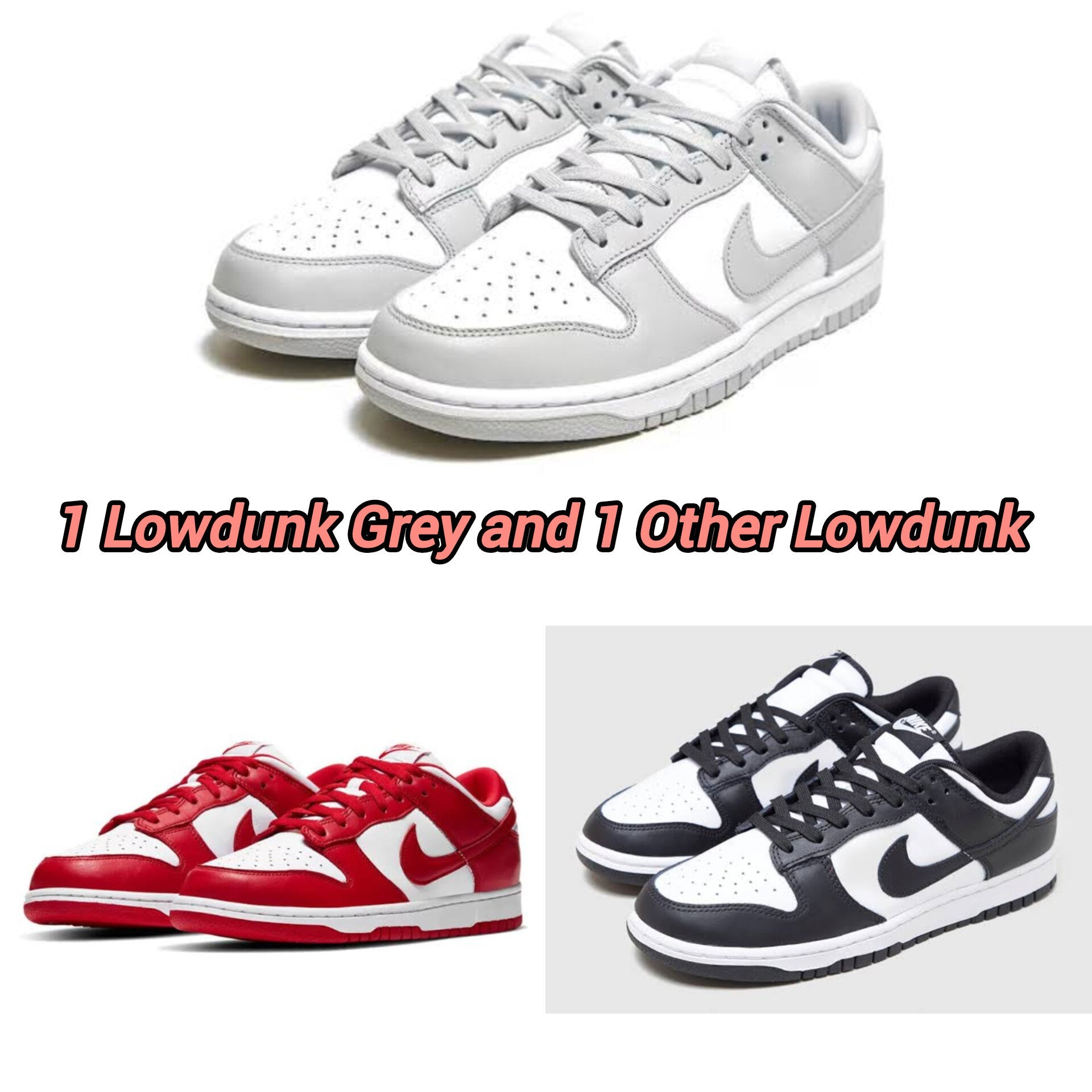 Lowdunk Grey + Lowdunk Red/Black