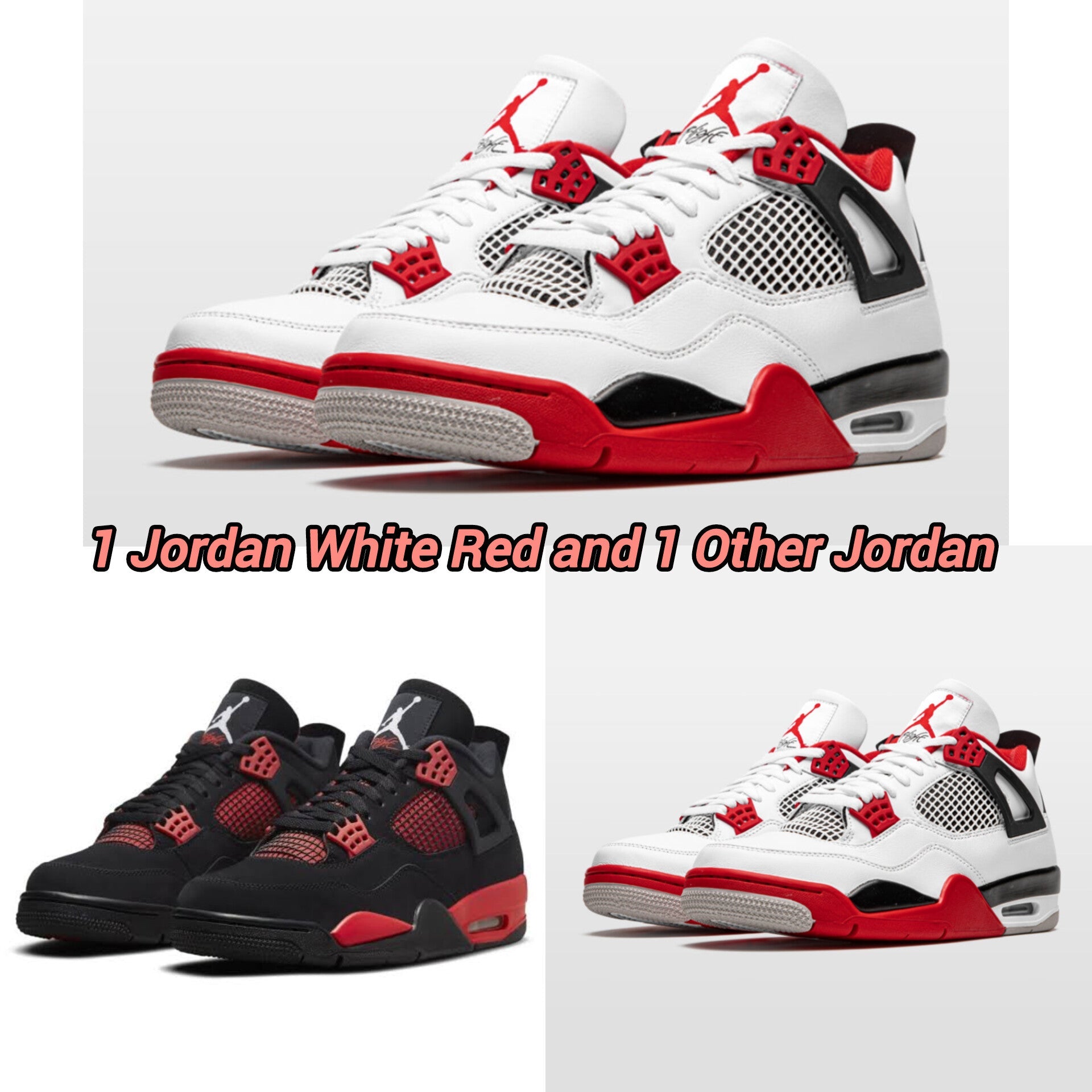 Jordan White Red + Jordan Black Red/White Red